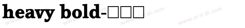 heavy bold字体转换